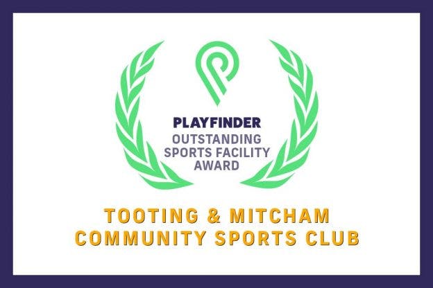Tooting and Mitcham Community Sports Club crowned Playfinder Outstanding Sports Facility Of The Year